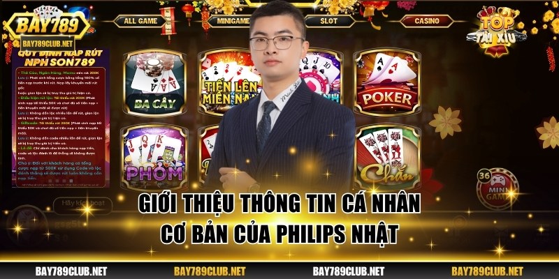 Giới thiệu thông tin cá nhân cơ bản của Philips