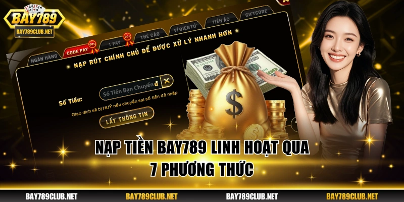 Gửi điểm linh hoạt với 7 phương thức